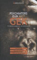 Psychiaters zijn niet gek 9789491969065, Verzenden, Gelezen