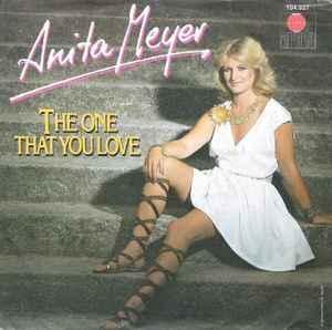 vinyl single 7 inch - Anita Meyer - The One That You Love, Cd's en Dvd's, Vinyl Singles, Zo goed als nieuw, Verzenden