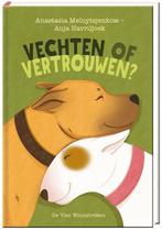 Vechten of vertrouwen? 9789051169225 Anastasiia Melnychenko, Boeken, Verzenden, Zo goed als nieuw, Anastasiia Melnychenko