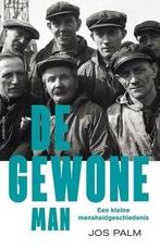 De gewone man (9789045026862, Jos Palm) (Jos Palm), Verzenden, Nieuw