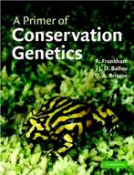 A Primer of Conservation Genetics 9780521538275, Boeken, Verzenden, Zo goed als nieuw