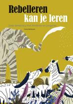 Rebelleren kan je leren 9789463372435 Fanny Matheusen, Verzenden, Zo goed als nieuw, Fanny Matheusen