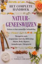 Het complete handboek natuurgeneeswijzen 9789038906577, Boeken, Verzenden, Zo goed als nieuw