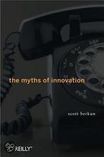 The Myths of Innovation 9780596527051 Scott Berkun, Verzenden, Zo goed als nieuw, Scott Berkun
