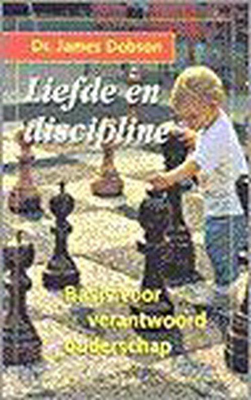 Liefde en discipline 9789029713818 J. Dobson, Boeken, Godsdienst en Theologie, Gelezen, Verzenden