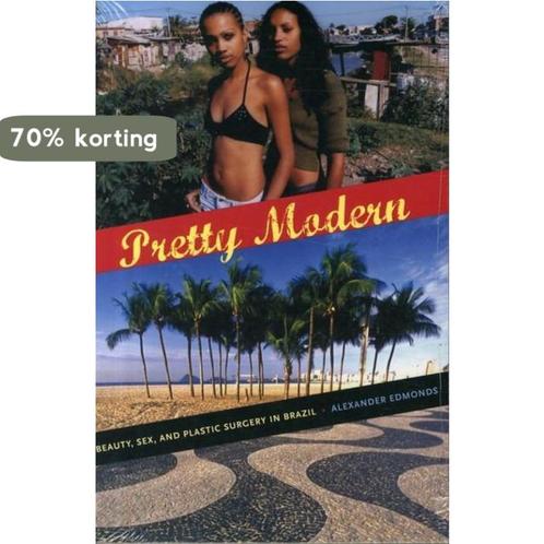 Pretty Modern: Beauty, Sex, and Plastic Surgery in Brazil, Boeken, Taal | Engels, Gelezen, Verzenden