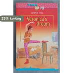 Veronicas droom / Tina Topper / 12 9789041000750 Lorna Hill, Verzenden, Gelezen, Lorna Hill
