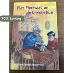 PIET PIEREWIET EN DE BLIKKEN BUS 9789033111013, Verzenden, Gelezen, M. Schalk-Meijering