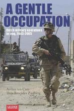 A gentle occupation | 9789087282226 | Arthur ten Cate ;, Zo goed als nieuw, Arthur ten Cate ; Thijs Brocades Zaalberg