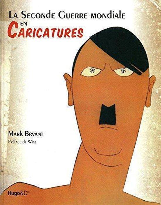 La Seconde Guerre Mondiale en Caricatures, Boeken, Overige Boeken, Ophalen of Verzenden