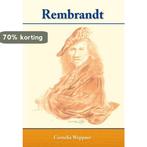 Rembrandt 9789078287018 Cornelia Weppner, Verzenden, Gelezen, Cornelia Weppner