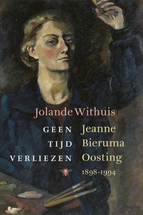 Geen tijd verliezen 9789403151014 Jolande Withuis, Boeken, Overige Boeken, Zo goed als nieuw, Verzenden