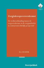 Zorginkoopovereenkomst / E.M. Meijers Instituut voor, Boeken, Verzenden, Zo goed als nieuw, Hetty ten Oever