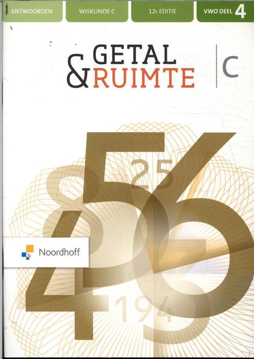 Getal  Ruimte vwo wiskunde C deel 4 Antwoorden 9789001737696, Boeken, Techniek, Zo goed als nieuw, Verzenden