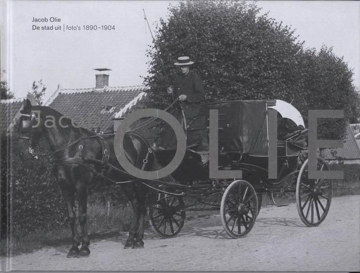 Jacob Olie De stad uit 9789078909095 J. Olie, Boeken, Kunst en Cultuur | Fotografie en Design, Gelezen, Verzenden