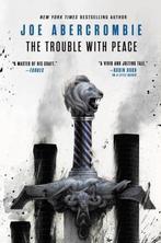 9780316187183 The Trouble with Peace The Age of Madness, Boeken, Verzenden, Nieuw, Joe Abercrombie
