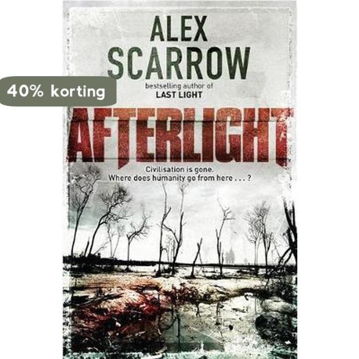 Afterlight 9781409103066 Alex Scarrow, Boeken, Taal | Engels, Gelezen, Verzenden