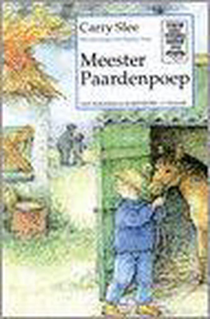 Meester Paardenpoep 9789026991486 Carry Slee, Boeken, Kinderboeken | Jeugd | 13 jaar en ouder, Zo goed als nieuw, Verzenden