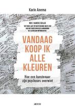 Vandaag koop ik alle kleuren 9789492398093 Karin Anema, Boeken, Verzenden, Gelezen, Karin Anema
