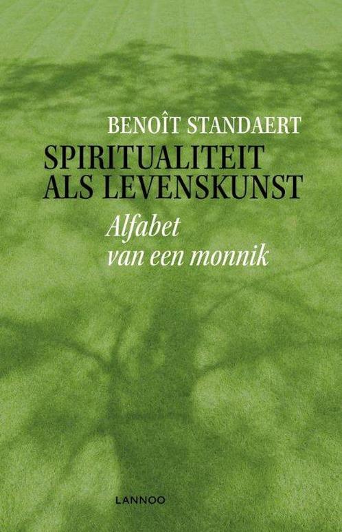 9789401452083 Spiritualiteit als levenskunst, Boeken, Studieboeken en Cursussen, Nieuw, Verzenden
