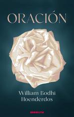 9789492754608 Oracion | Tweedehands, Verzenden, Zo goed als nieuw, William Bodhi Hoenderdos