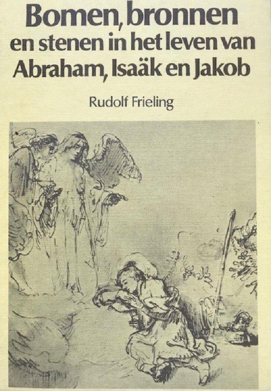 Bomen, bronnen en stenen in het leven van Abraham, Isaak en, Boeken, Godsdienst en Theologie, Gelezen, Verzenden