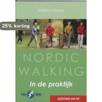 Nordic walking in de praktijk 9789055136667 Michel Maas, Boeken, Verzenden, Gelezen, Michel Maas