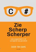 Zie Scherp Scherper 9789464358766 Tim Dams, Verzenden, Zo goed als nieuw, Tim Dams