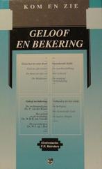 3 Geloof en bekering Kom en zie 9789050302852, Verzenden, Gelezen, P. van der Kraan