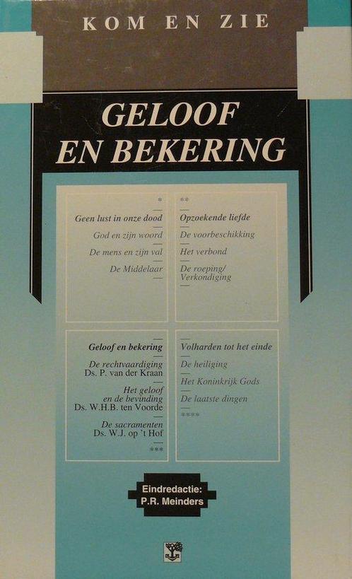 3 Geloof en bekering Kom en zie 9789050302852, Boeken, Godsdienst en Theologie, Gelezen, Verzenden