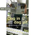 Dag in Dag uit 9789023465232 Annet Mooij, Boeken, Verzenden, Zo goed als nieuw, Annet Mooij