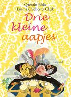 Drie kleine aapjes 9789025872090 Quentin Blake, Verzenden, Zo goed als nieuw, Quentin Blake