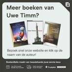 Halfschaduw 9789057593093 Uwe Timm, Verzenden, Zo goed als nieuw, Uwe Timm
