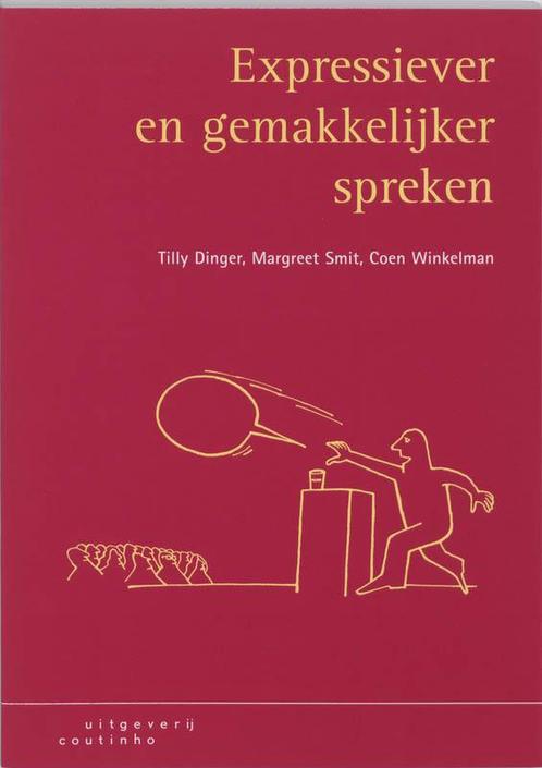 Expressiever en gemakkelijker spreken 9789046901076, Boeken, Studieboeken en Cursussen, Zo goed als nieuw, Verzenden
