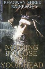 Nothing to Lose But Your Head - Osho (Bhagwan Shree Rajneesh, Verzenden, Nieuw