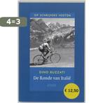 De Ronde van Italie / Op schrijvers voeten / 1 9789020405682, Verzenden, Gelezen, D. Buzzati