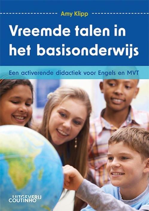 Vreemde talen in het basisonderwijs 9789046907955 Amy Klipp, Boeken, Overige Boeken, Zo goed als nieuw, Verzenden