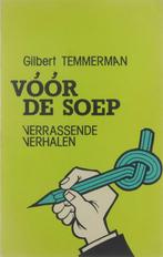 Voor de soep 9789031004225 Temmerman, Verzenden, Gelezen, Temmerman