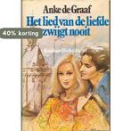Lied van de liefde zwygt nooit 9789061341383 Graaf, Boeken, Verzenden, Gelezen, Graaf