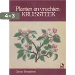 Planten en vruchten in kruissteek 9789021017839 Bengtsson, Boeken, Hobby en Vrije tijd, Verzenden, Gelezen, Bengtsson