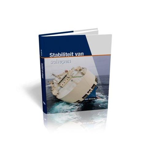 Stabiliteit van schepen 9789492083166, Boeken, Studieboeken en Cursussen, Zo goed als nieuw, Verzenden