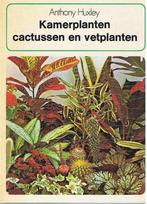 Kamerplanten, cactussen en vetplanten 9789025261788 Huxley, Boeken, Verzenden, Gelezen, Huxley