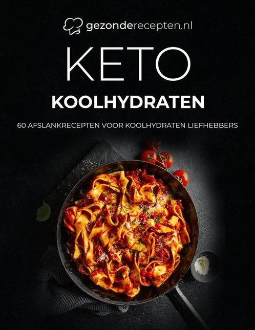 Keto Koolhydraten / Gezonderecepten.nl 9789493309067, Boeken, Kookboeken, Gelezen, Verzenden