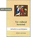 Tot vrijheid bestemd 9789030407973 André Zegveld, Boeken, Verzenden, Gelezen, André Zegveld