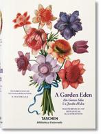 A Garden Eden. Masterpieces of Botanical Illustration, Verzenden, Zo goed als nieuw, H Walter Lack