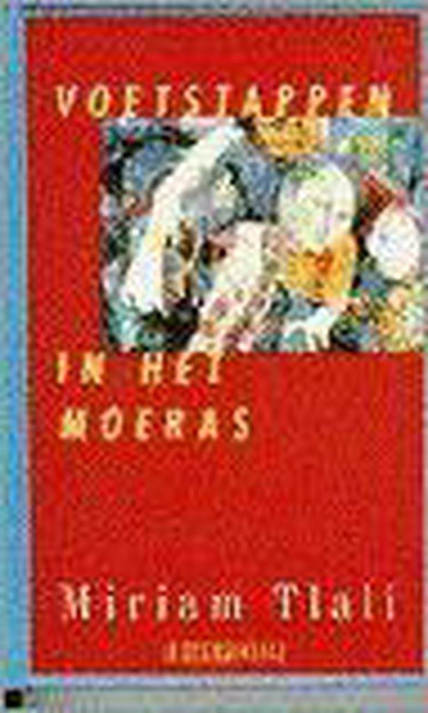 Voetstappen in het moeras / Afrikaanse bibliotheek M. Tlali, Boeken, Romans, Gelezen, Verzenden