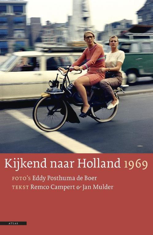Kijkend naar Holland 1969 9789045019963 Remco Campert, Boeken, Romans, Zo goed als nieuw, Verzenden