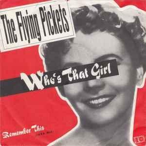 vinyl single 7 inch - The Flying Pickets - Whos That Girl, Cd's en Dvd's, Vinyl Singles, Zo goed als nieuw, Verzenden