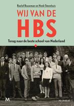 Wij van de HBS 9789029091312 Roelof Bouwman, Verzenden, Gelezen, Roelof Bouwman