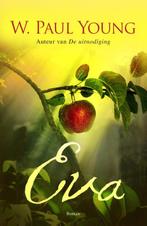 Eva 9789043525466 W. Paul Young, Boeken, Verzenden, Gelezen, W. Paul Young